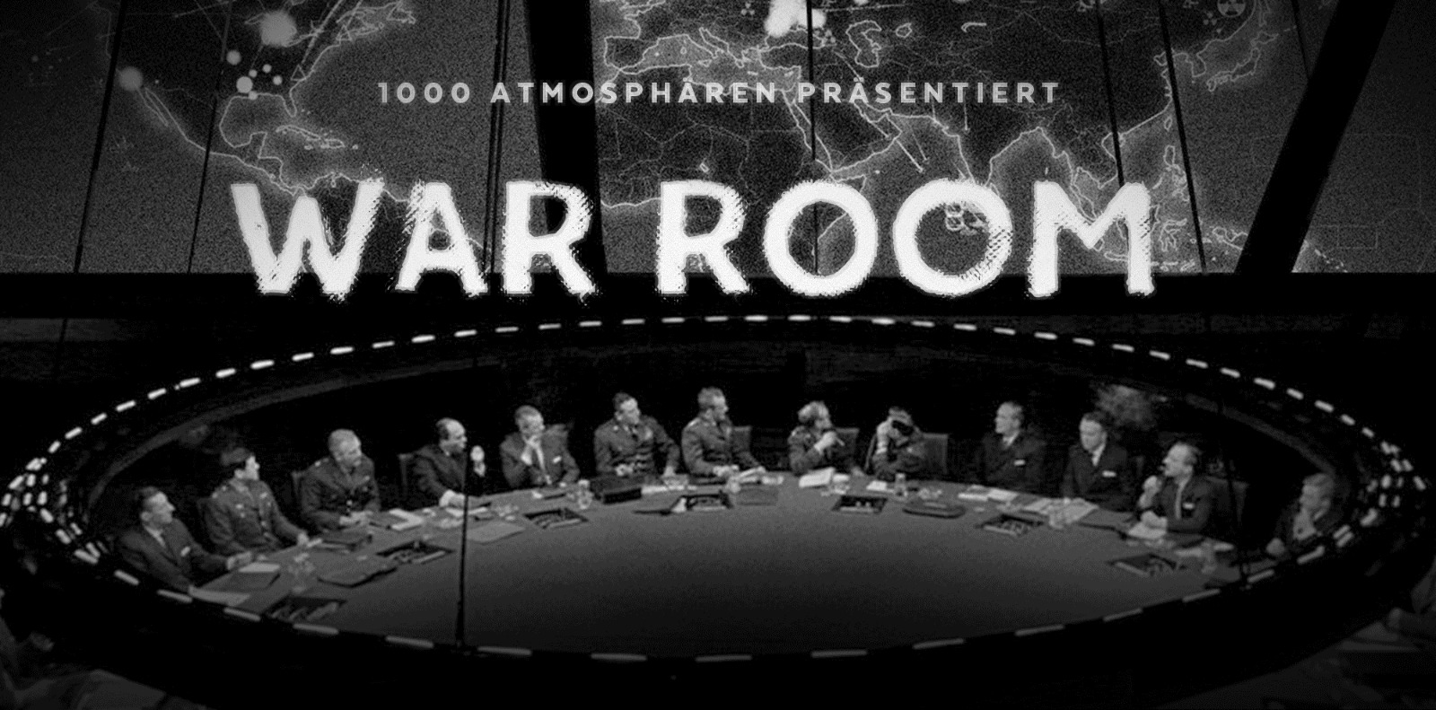 WAR ROOM // Infos folgen